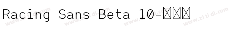Racing Sans Beta 10字体转换